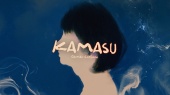 Kamasu(Official Lyric Video)