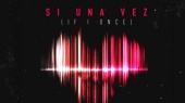 Si una Vez(音频版)
