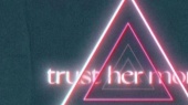 trust her more(Lyric Video)